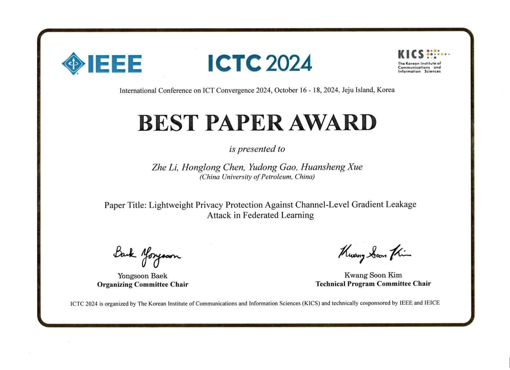 ICTC 2024 Best Paper Award certificate for Lightweight Privacy Protection Against Channel-Level Gradient Leakage Attack in Federated Learning